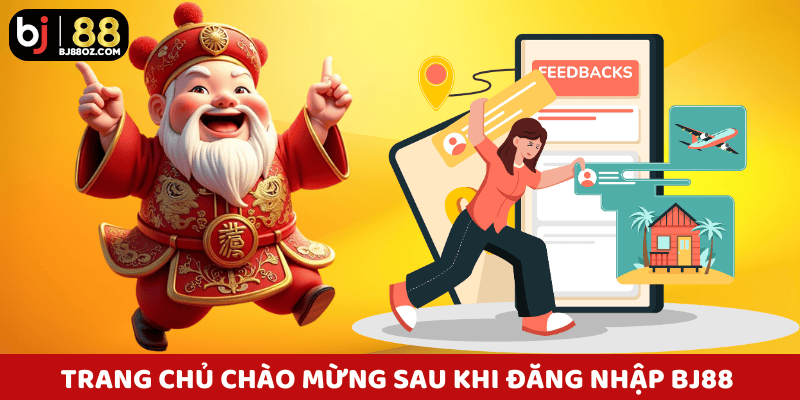 Trang chủ chào mừng người chơi quay lại sau khi đăng nhập BJ88 thành công.